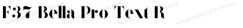 F37 Bella Pro Text R字体转换